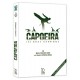 Livre + DVD capoeira les bases techniques