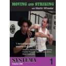 DVD SYSTEMA par Martin WHEELER volume 1: MOVING & STRIKING